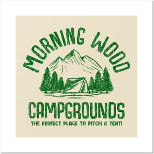 Morning Wood Campgrounds Posters and Art